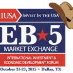 IIUSA Successfully Hosts its 5th Annual EB-5 Market Exchange in Dallas, Texas