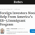 Foreign Investors Need Help From America’s EB-5 Immigrant Program