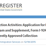 Agency Information Collection Activities: Application for Regional Center Under the Immigrant Investor Program and Supplement, Form I-924 and I-924A; Extension, Without Change, of a Currently Approved Collection