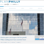 Investor green card program that has greenlit Philly’s building boom faces uncertain future