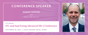 4th Annual JTC and Saul Ewing Advanced EB-5 Conference!