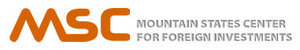 Mountain States Center for Foreign Investment (MSC) 